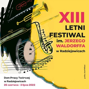 plakat XIII Letniego Festiwalu im. Jerzego Waldorffa